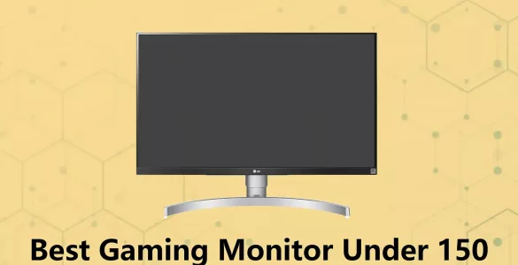 best gaming monitor under 150